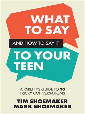 cover image of What to Say and How to Say It to Your Teen